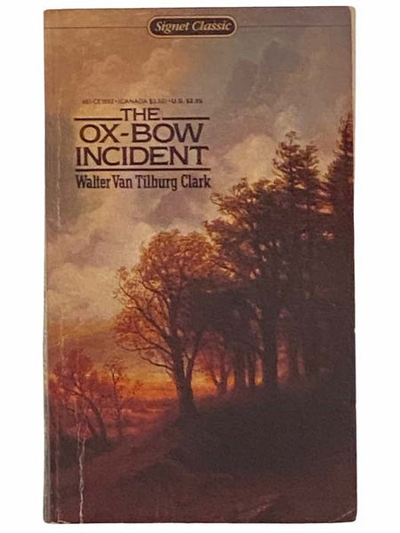 The Ox-Bow Incident (Signet Classic)