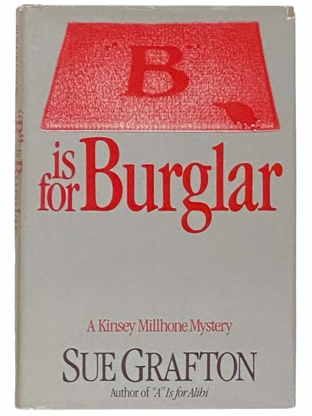 B is for Burglar: A Kinsey Millhone Mystery