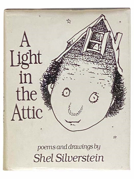 A Light in the Attic: Poems and Drawings