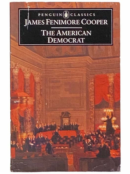 The American Democrat (Penguin Classics)
