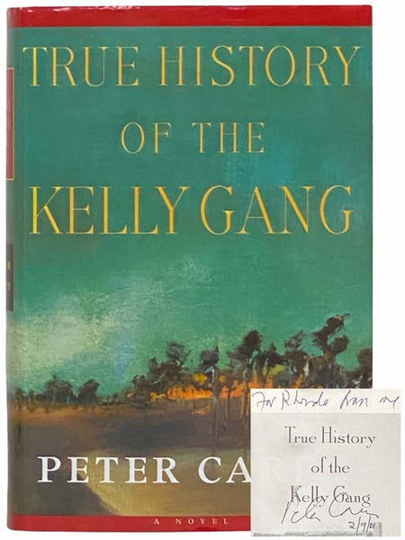 True History of the Kelly Gang: A Novel
