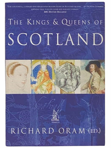 The Kings and Queens of Scotland