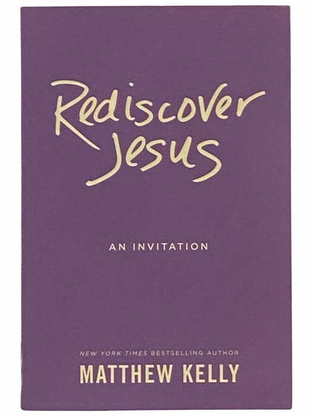 Rediscover Jesus: An Invitation