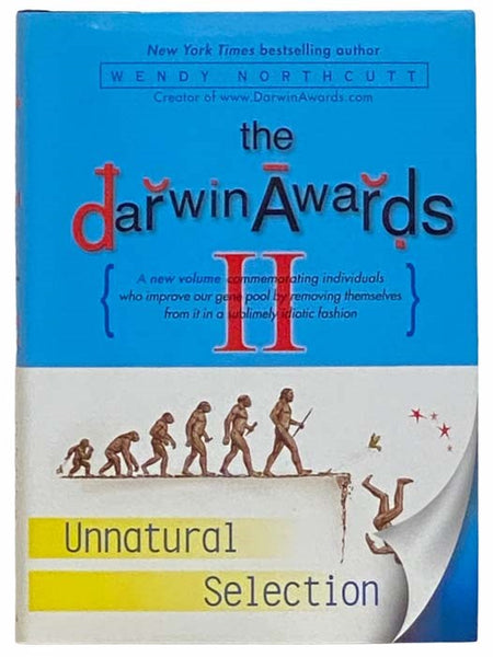 The Darwin Awards II [2]: Unnatural Selection
