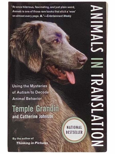 Animals in Translation: Using the Mysteries of Autism to Decode Animal Behavior