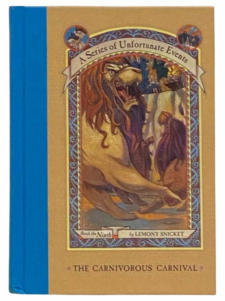 The Carnivorous Carnival (A Series of Unfortunate Events No. 9)