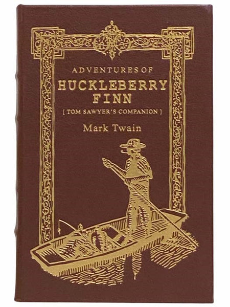 Adventures of Huckleberry Finn (Tom Sawyer's Companion) (The 100 Greatest Books Ever Written)