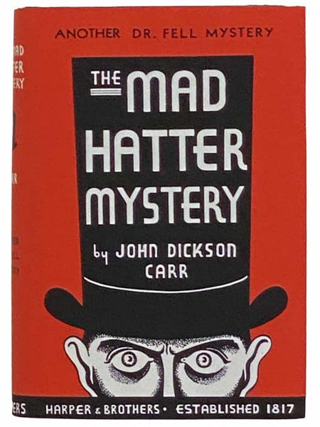The Mad Hatter Mystery: Another Dr. Fell Mystery