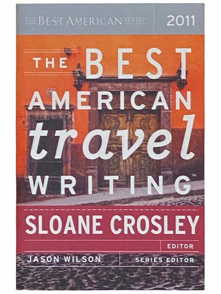 The Best American Travel Writing 2011