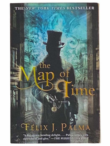 The Map of Time (The Map of Time Trilogy, Book 1)