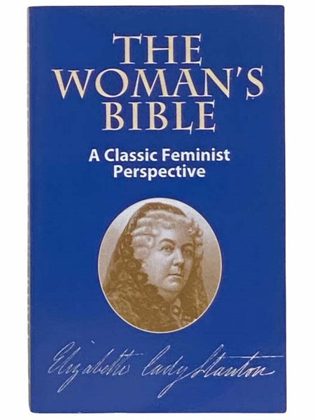The Woman's Bible: A Classic Feminist Perspective