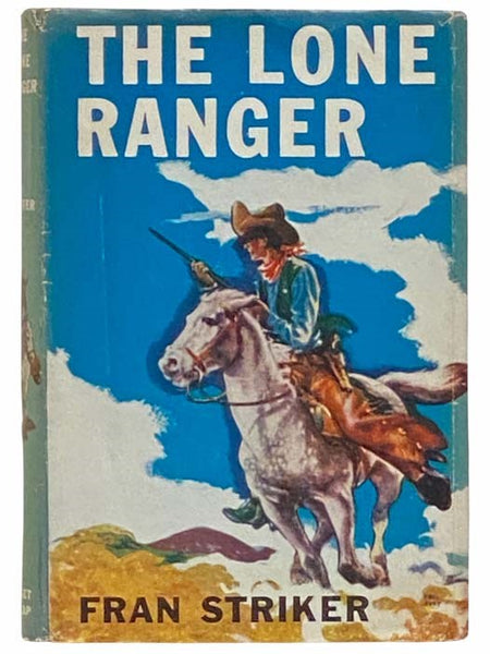 The Lone Ranger (Book 1)