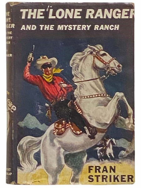The Lone Ranger and the Mystery Ranch (Book 2)