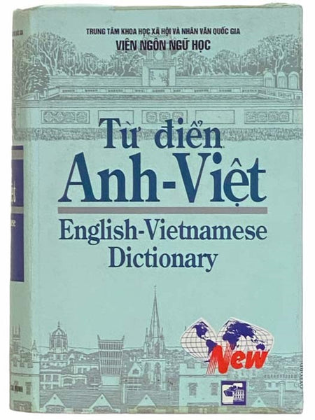 Tu Dien Anh-Viet: English-Vietnamese Dictionary [ENGLISH AND VIETNAMESE TEXT]