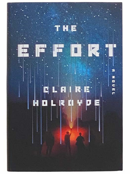 The Effort: A Novel