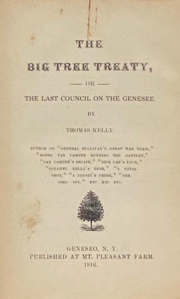 The Big Tree Treaty, or the Last Council on the Genesee