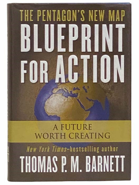 Blueprint for Action: A Future Worth Creating