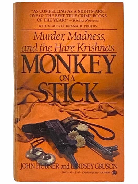 Monkey on a Stick: Murder, Madness, and the Hare Krishnas