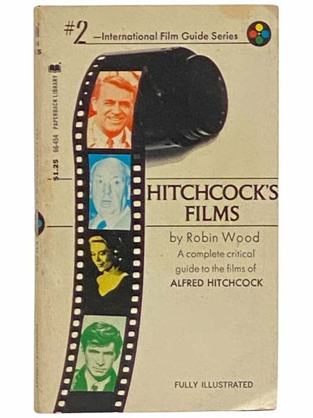 Hitchcock's Films (International Film Guide Series, No. 2)
