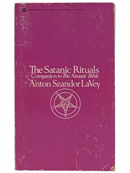 The Satanic Rituals (Companion to The Satanic Bible)