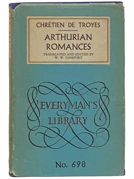 Arthurian Romances (Everyman's Library, No. 698)