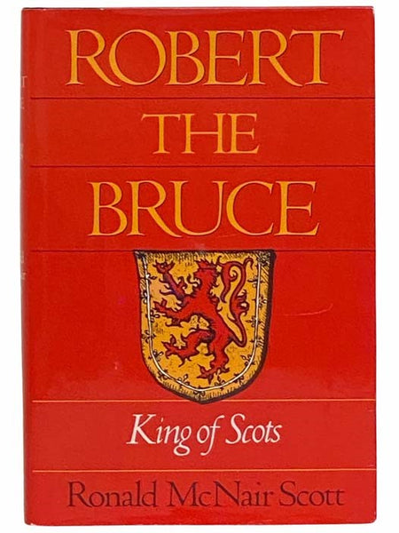 Robert the Bruce: King of Scots