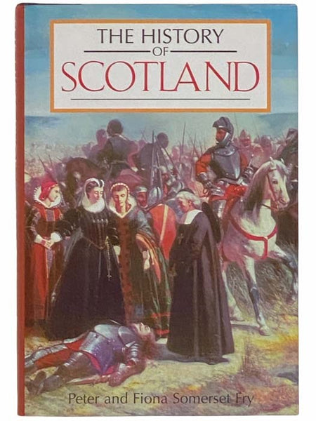 The History of Scotland