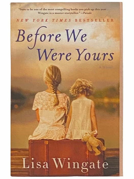 Before We Were Yours: A Novel