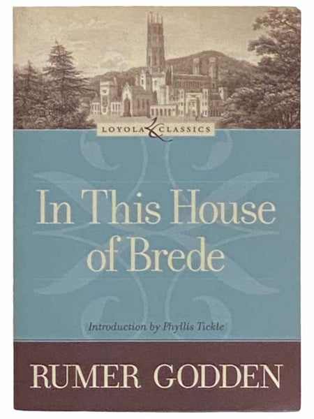 In This House of Brede