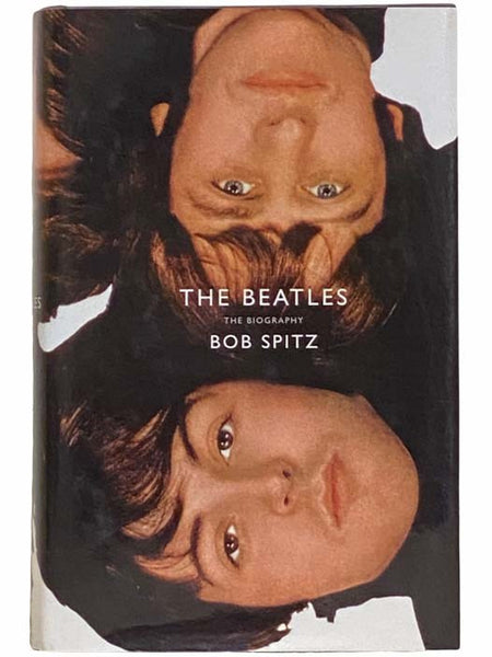The Beatles: The Biography
