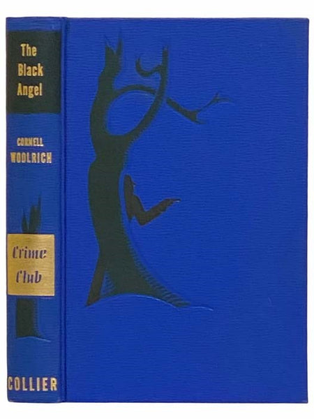 The Black Angel (A Crime Club Selection)