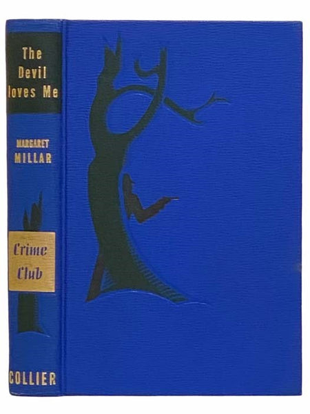 The Devil Loves Me (A Crime Club Selection)