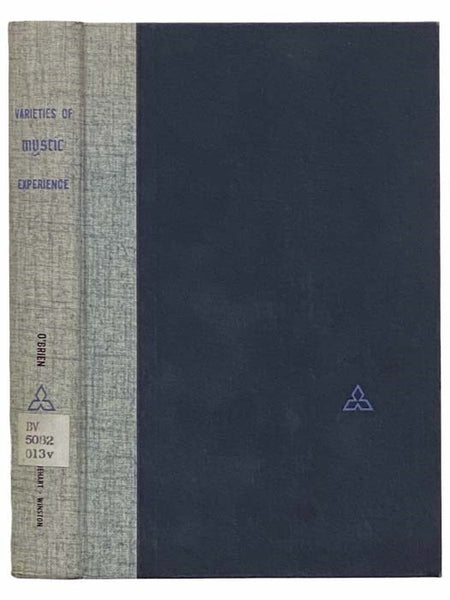 Varieties of Mystic Experience: An Anthology and Interpretation