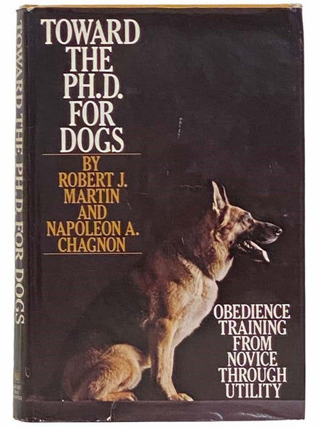 Toward the Ph.D. for Dogs: Obedience Training from Novice through Utility