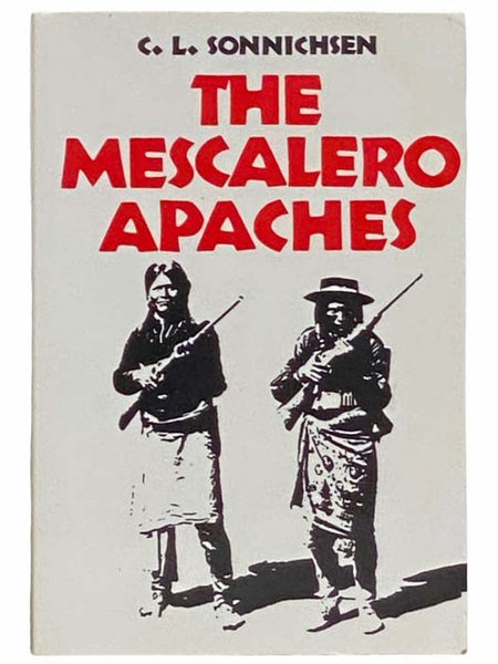 The Mescalero Apaches (The Civilization of the American Indian Series, Volume 51)