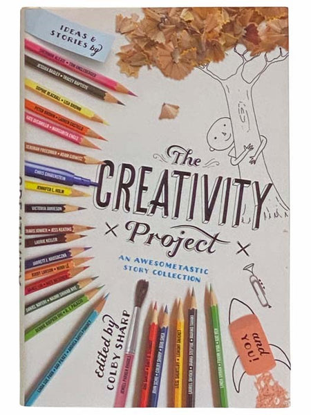 The Creativity Project: An Awesometastic Story Collection
