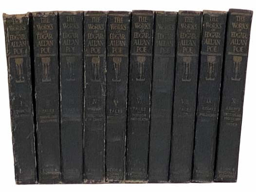 The Works of Edgar Allan Poe in Ten Volumes (Commemorative Edition)