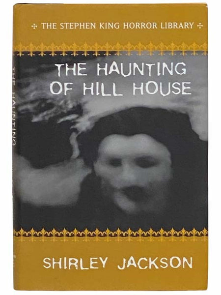 The Haunting of Hill House (The Stephen King Horror Library)