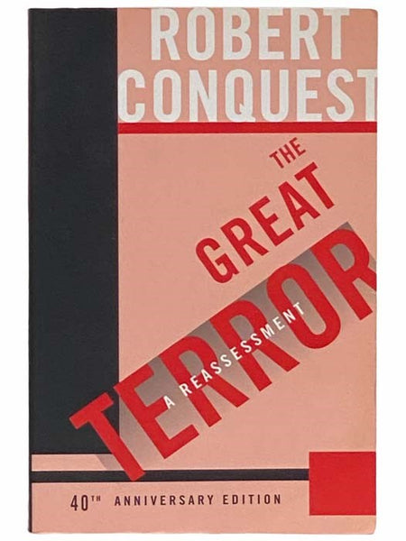 The Great Terror : A Reassessment (40th Anniversary Edition)