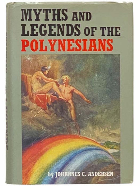 Myths and Legends of the Polynesians