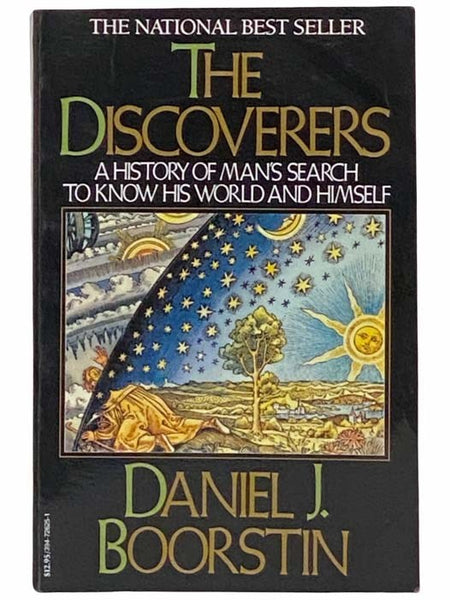 The Discoverers: A History of Man's Search to Know His World and Himself