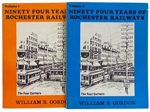 94 Years of Rochester Railways Volume 1: Rochester City and Brighton Railroad, 1862-1890; Rochester Electric Railroad, 1889-1890; Rochester Railway Company, 1890-1909; Rochester and Lake Ontario Railway, 1872; The Rochester and Irondequoit R.R. Company, …