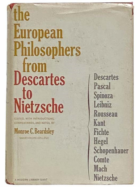 European Philosophers from Descartes to Nietzsche (The Modern Library of the World's Best Books, ML Giant G-16)