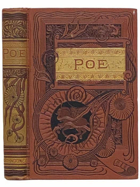 The Complete Poetical Works of Edgar Allan Poe, with Memoir by J.H. Ingram
