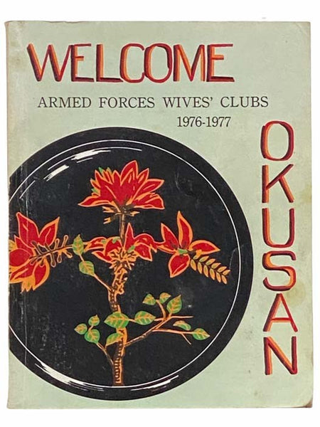 Welcome Okusan, Armed Forces Wives Clubs, 1976-1977
