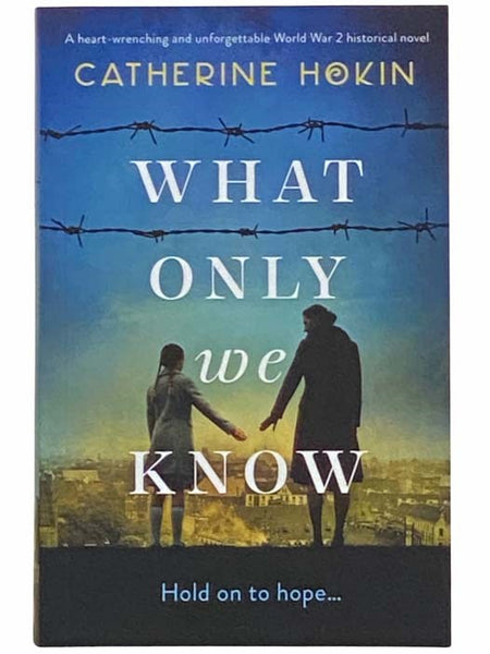 What Only We Know