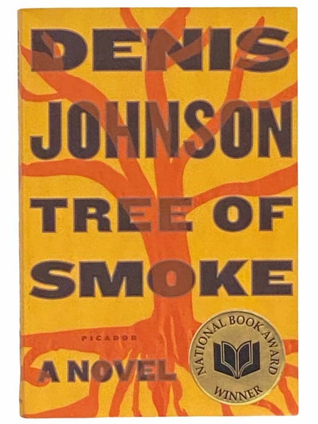 Tree of Smoke: A Novel