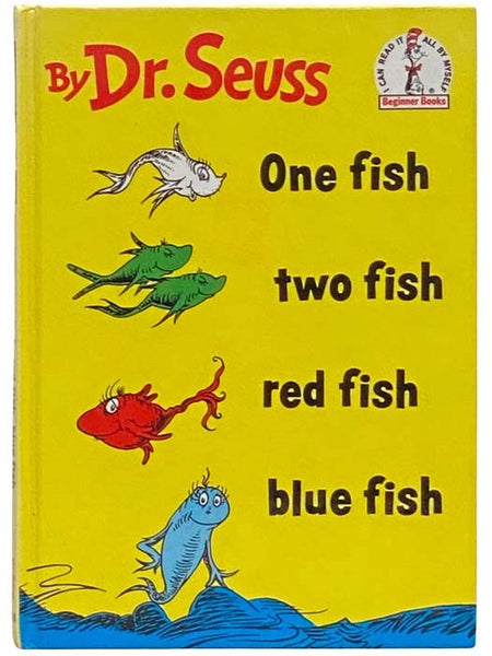 One Fish Two Fish Red Fish Blue Fish