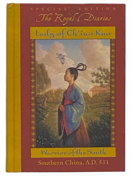 Lady of Ch'iao Kuo: Warrior of the South, Southern China, A.D. 531