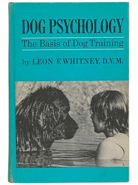 Dog Psychology: The Basis of Dog Training